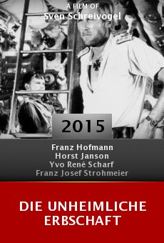 Watch Die unheimliche Erbschaft online stream