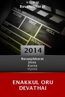 Watch Enakkul Oru Devathai online stream