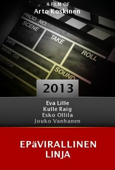 Watch Epävirallinen linja online stream