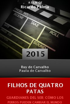 Watch Filhos De Quatro Patas online stream