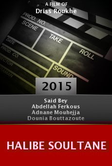 Halibe Soultane online free