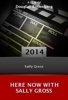 Here Now with Sally Gross online free
