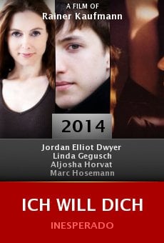 ich will dich 2014 ich will dich 2014