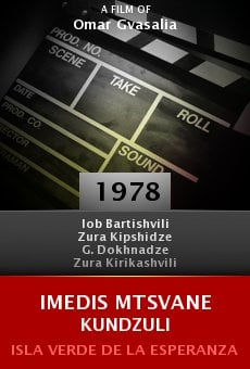 Imedis mtsvane kundzuli online free