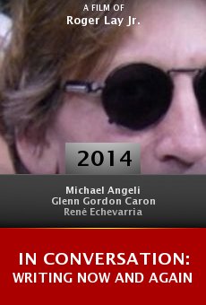 Ver película In Conversation: Writing Now and Again