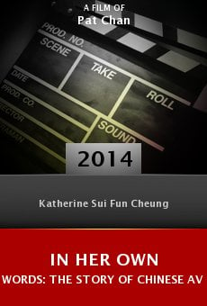 Ver película In Her Own Words: The Story of Chinese Aviatrix Katherine Sui Fun Cheung