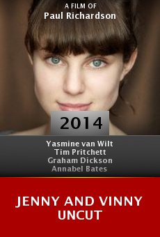 Watch Jenny and Vinny Uncut online stream