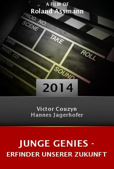 Ver película Junge Genies - Erfinder unserer Zukunft