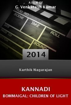 Kannadi Bommaigal: Children of Light Online Free