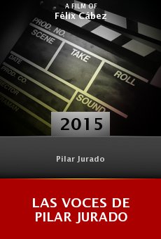 Watch Las voces de Pilar Jurado online stream