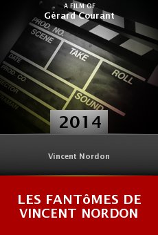 Watch Les fantômes de Vincent Nordon online stream