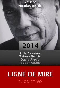 Watch Ligne de mire online stream