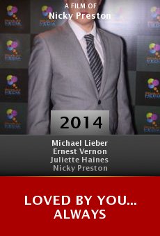 Watch Loved by You... Always online stream