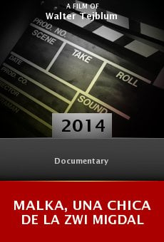 Watch Malka, una chica de la Zwi Migdal online stream