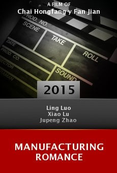 Watch Manufacturing Romance online stream