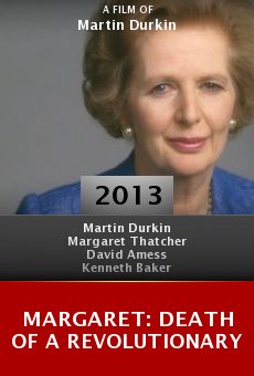 Watch Margaret: Death of a Revolutionary online stream