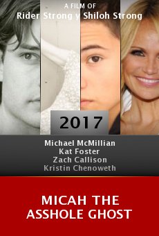 Watch Micah the Asshole Ghost online stream
