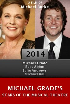 Ver película Michael Grade's Stars of the Musical Theatre