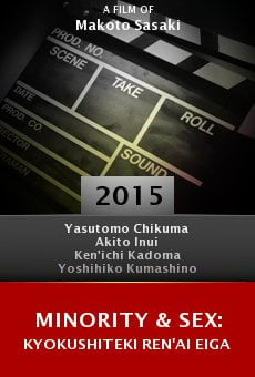 Ver película Minority & Sex: Kyokushiteki Ren'ai Eiga