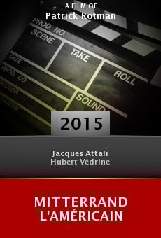Mitterrand l'Américain online free