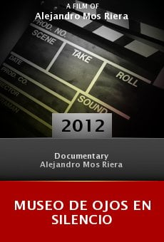 Museo de ojos en silencio online free