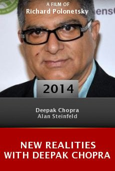 Ver película New Realities with Deepak Chopra