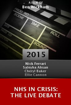 NHS in Crisis: The Live Debate online