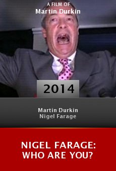 Ver película Nigel Farage: Who Are You?