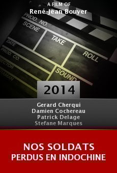 Watch Nos soldats perdus en Indochine online stream