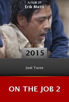 On the Job 2 online free
