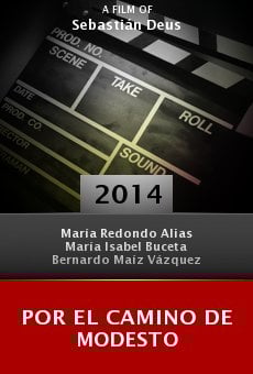 Watch Por el camino de Modesto online stream