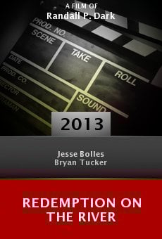 Redemption on the River online free