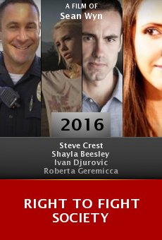 Watch Right to Fight Society online stream