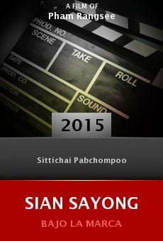 Watch Sian Sayong online stream