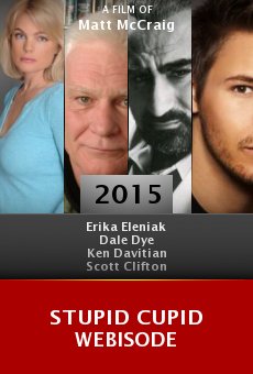 Watch Stupid Cupid Webisode online stream