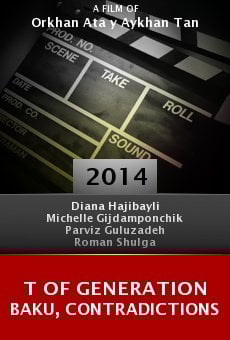 T of Generation Baku, Contradictions online free
