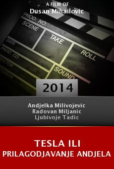 Ver película Tesla ili prilagodjavanje andjela