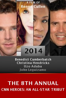 Ver película The 8th Annual CNN Heroes: An All-Star Tribute