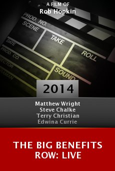 Ver película The Big Benefits Row: Live