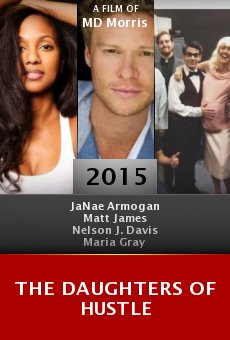 The Daughters of Hustle online free