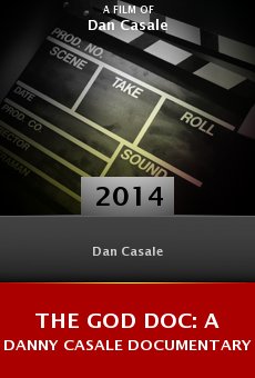 Ver película The God Doc: A Danny Casale Documentary