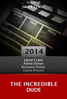 The Incredible Dude online free