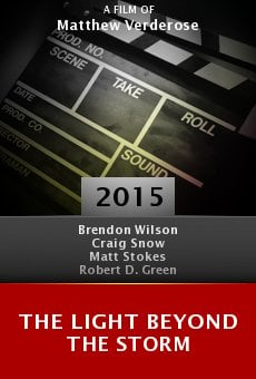 Watch The Light Beyond the Storm online stream