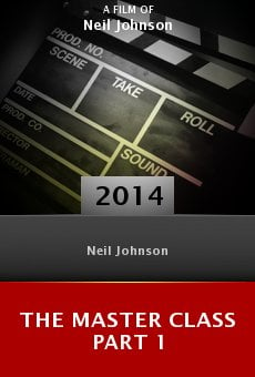 The Master Class Part 1 online