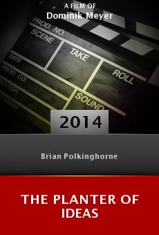 Watch The Planter of Ideas online stream