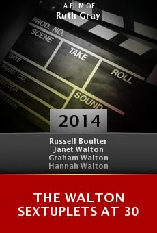 Ver película The Walton Sextuplets at 30