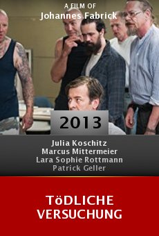 Todliche Versuchung Hd Movie 2013 Fulltv Australia