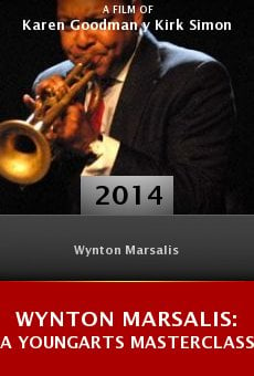 Ver película Wynton Marsalis: A YoungArts Masterclass