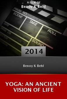 Ver película Yoga: An Ancient Vision of Life