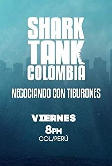 Shark Tank Colombia online gratis